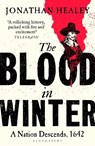The Blood in Winter - Dr Jonathan (University of Oxford Healey - 9781526672346