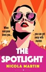 The Spotlight - Nicola Martin - 9781526672513