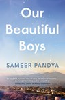 Our Beautiful Boys - Sameer Pandya - 9781526676979