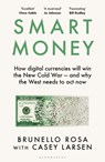 Smart Money - Brunello Rosa ; Casey Larsen - 9781526678492