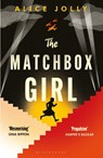The Matchbox Girl - Alice Jolly - 9781526681041