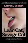 Lean Cat, Savage Cat - Lauren J. Joseph - 9781526682116