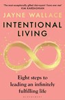 Intentional Living - Jayne Wallace - 9781526682857