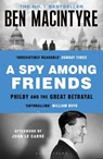 A Spy Among Friends - Ben Macintyre - 9781526683755