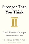 Stronger Than You Think - Dr Sherry Hamby - 9781526683922