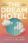 The Dream Hotel - Laila Lalami - 9781526687166