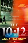 The 10:12 - Anna Maloney - 9781526689160