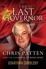 The Last Governor - Jonathan Dimbleby - 9781526701831
