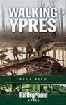 Walking Ypres - Paul Reed - 9781526709424