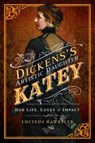 Dickens' Artistic Daughter Katey - Lucinda Hawksley - 9781526712301