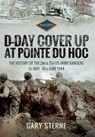D-Day Cover Up at Pointe du Hoc - Gary Sterne - 9781526715975