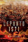 Lepanto 1571 - Nic Fields - 9781526716514