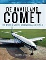De Havilland Comet - Colin Higgs - 9781526719638