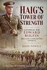 Haig's Tower of Strength - John Powell - 9781526722614