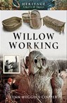 Willow Working - Lynn Huggins-Cooper - 9781526724618