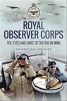 Royal Observer Corps - Air Ministry Personnel - 9781526724892
