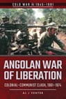 Angolan War of Liberation - Al J. Venter - 9781526728425