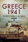 Greece 1941 - Jeffrey Plowman - 9781526730251