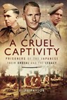 A Cruel Captivity - Ellie Taylor - 9781526732620