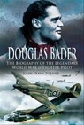 Douglas Bader - John Frayn Turner - 9781526736154