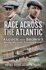 Race Across the Atlantic - Bruce Vigar ; Colin Higgs - 9781526747846