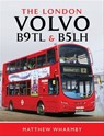 The London Volvo B9TL & B5LH - Matthew Wharmby - 9781526749642