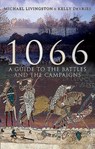 1066 - Michael Livingston ; Kelly DeVries - 9781526751973