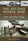 The Second World War Illustrated - Jack Holroyd - 9781526757944