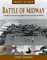 Battle of Midway - John Grehan - 9781526758347