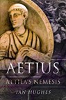 Aetius - Ian Hughes - 9781526778840