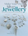 Make Your Own Silver Jewellery - Monica Weber-Butler - 9781526780577