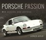 Porsche Passion - Cole Lance - 9781526785695