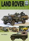 Land Rover: Military Versions of the British 4x4 - Ben Skipper - 9781526789730