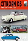 Citroen DS - Lance Cole - 9781526789853