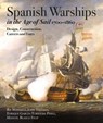 Spanish Warships in the Age of Sail, 1700-1860 - Rif Winfield ; John Tredrea; Enrique Garc a-Torralba P rez - 9781526790781