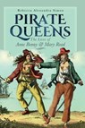 Pirate Queens - Rebecca Alexandra Simon - 9781526791313