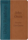 Daily Readings - John Owen - Lee Gatiss ; John Owen - 9781527107205