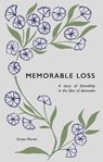 Memorable Loss - Karen Martin - 9781527110021