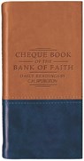 Chequebook of the Bank of Faith - Tan/Blue: Daily Readings by C. H. Spurgeon - Charles Haddon Spurgeon - 9781527112308