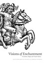 VISIONS OF ENCHANTMENT OCCULTI - Nathan Timpano ; Antje Bosselman-Ruickbie ; Daniel Zamani - 9781527228825