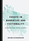 Essays in Narrative and Fictionality - Brian Richardson - 9781527567481