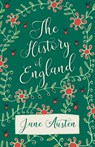 The History of England - Jane Austen - 9781528706230