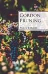 Cordon Pruning - Frederic T Bioletti - 9781528713160