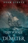 The Last Voyage of Demeter - Bram Stoker - 9781528721141