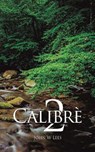Calibre 2 - John W Lees - 9781528910729