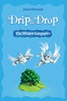 Drip & Drop - Julian Edwards - 9781528932639