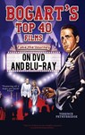 Bogart's Top 40 Films - Take the Journey on DVD and Blu-ray - Terence Pethybridge - 9781528940351