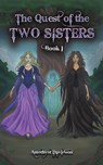The Quest of the Two Sisters - Amethyst Davidson - 9781528998949
