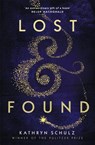 Lost & Found - Kathryn Schulz - 9781529000504