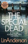 The Special Dead - Lin Anderson - 9781529000689
